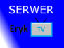 Ferajna Eryk TV